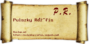 Pulszky Ráfis névjegykártya